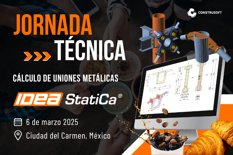 Jornada Técnica IDEA StatiCa en Ciudad del Carmen, México